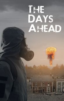 The Days Ahead